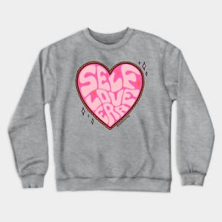 Self Love Era Crewneck Sweatshirt